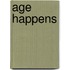Age Happens