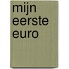 Mijn eerste euro
