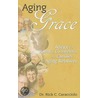 Aging Grace door Rick Caracciolo