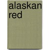 Alaskan Red door Michael Featherstone
