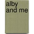 Alby and Me