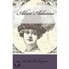 Alice Adams by Deceased Booth Tarkington