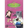 Alice Alone by Phyyllis Reynolds Naylor