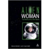 Alien Woman door Ximena Gallardo-C