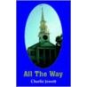 All The Way door Charlie Jewett