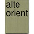 Alte Orient