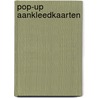 Pop-up aankleedkaarten door E. Pellinkhof