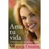 Ama Tu Vida