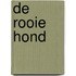 De rooie hond