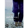 And She Was door Cindy Dyson