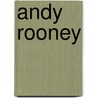 Andy Rooney by Andy Rooney