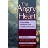 Angry Heart door Ronald Jay Cohen