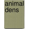 Animal Dens door Therese Hopkins
