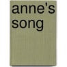 Anne's Song door Anne Nolan