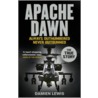 Apache Dawn door Damien Lewis