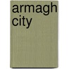 Armagh City door Ordnance Survey of Northern Ireland