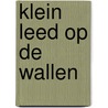 Klein leed op de Wallen