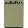 Arzthaftung door Alfred Tanczos