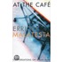 At the Cafi