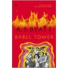 Babel Tower by Antonia S. Byatt