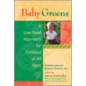 Baby Greens door Michaela Lynn