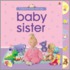 Baby Sister