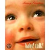 Baby! Talk! door Penny Gentieu