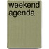 Weekend agenda