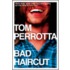 Bad Haircut