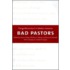 Bad Pastors