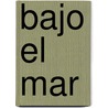 Bajo El Mar door Belinda Webster