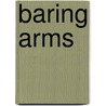 Baring Arms door Jo-Ann Power