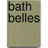 Bath Belles