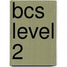 Bcs Level 2 door Onbekend