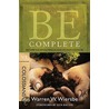 Be Complete by Dr Warren W. Wiersbe