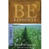 Be Resolute