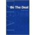 Be The Deal