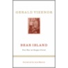 Bear Island door Gerald Vizenor