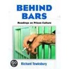Behind Bars by Richard Tewksbury