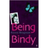 Being Bindy door Alyssa Brugman