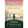Being Emily door Anne Donovan