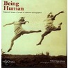 Being Human door Robert Flynn Johnson