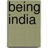 Being India