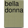 Bella Donna door Percy Hetherington Fitzgerald