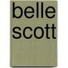 Belle Scott door John Jolliffe