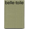 Belle-Toile by Paul Fï¿½Val