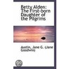 Betty Alden by Austin Jane G. (Jane Goodwin)