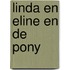 Linda en Eline en de pony