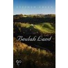 Beulah Land by Stephen Green