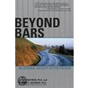 Beyond Bars by Stephen C. Richards
